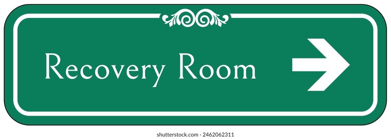 Hospital way finding sign recovery room