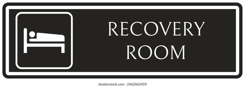 Hospital way finding sign recovery room