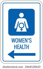 Hospital way finding sign women's health