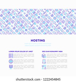 Hosting concept with thin line icons: VPS, customer support, domain name, automated backup, SSD, control panel, secure server, local network, SSL. Modern vector illustration for banner, print media.