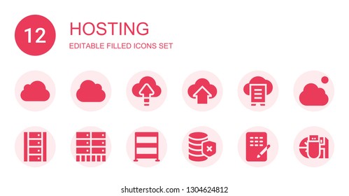 Hosting Icon Set. Collection Of 12 Filled Hosting Icons Included Icloud, Cloud, Cloud Computing, Cloud Data, Server, Rack, Database, Data Storage