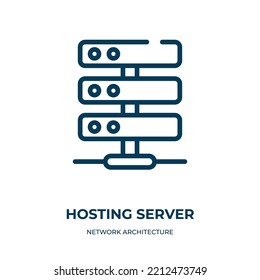 Hosting server icon. Linear vector illustration from network architecture collection. Outline hosting server icon vector. Thin line symbol for use on web and mobile apps, logo, print media.
