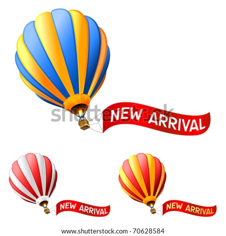 hot air balloon with new arrival sign