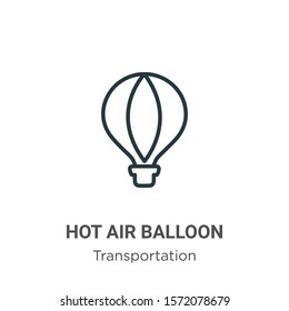Hot air balloon outline vector icon. Thin line black hot air balloon icon, flat vector simple element illustration from editable transportation concept isolated on white background