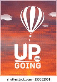 hot air balloon in the sky: vector illustration, typographic poster, greeting card