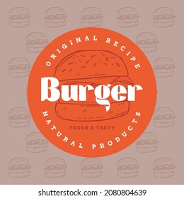 Hot Burger - logo, hand drawn poster or banner template. Vintage illustration for menu design restaurant.