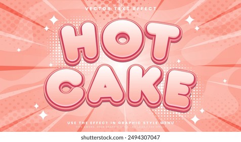 Hot Cake 3d editable text effect Template suitable for sweet food products