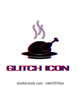 Hot chicken icon flat. Simple pictogram - Glitch effect. Vector illustration symbol