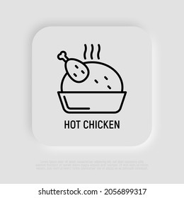 Hot chicken thin line icon. Modern vector illustration.