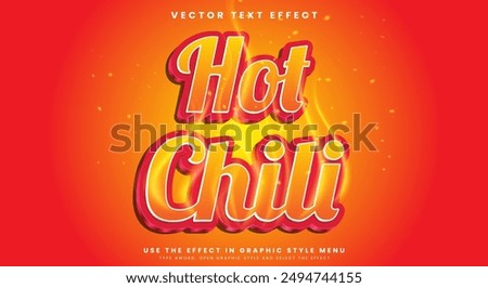 Hot Chili editable text effect template suitable for fast food products