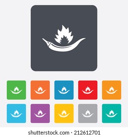 Hot chili pepper sign icon. Spicy food fire symbol. Rounded squares 11 buttons. Vector