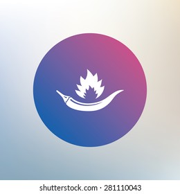 Hot chili pepper sign icon. Spicy food fire symbol. Icon on blurred background. Vector