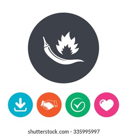 Hot chili pepper sign icon. Spicy food fire symbol. Download arrow, handshake, tick and heart. Flat circle buttons.