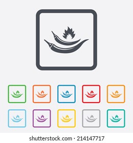 Hot chili peppers sign icon. Spicy food fire symbol. Round squares buttons with frame. Vector