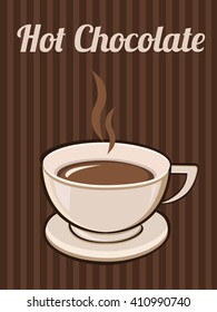 Hot Chocolate background poster card. Vector image. isolated