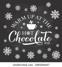 Hot chocolate bar calligraphy lettering on chalkboard background. Winter holidays party sign. Vector template for typography poster, banner, etc.