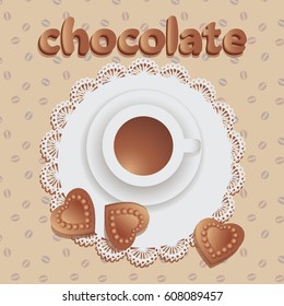 Hot chocolate with chocolate hearts. Composition on the napkin with lace and fabric with a pattern of coffee beans. Vector image.