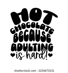 Chocolate caliente cita tipografía negro y blanco