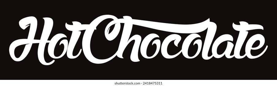 hot chocolate text on black background.