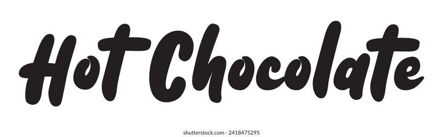 hot chocolate text on white background.