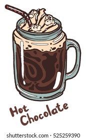 Hot chocolate with whipped cream, syrup, marshmallows and drinking straw in a transparent glass jar. Hand drawn isolated illustration with the inscription on a white background