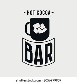 Hot Cocoa Bar Lettering Quotes For Sign, Greeting Card, T Shirt And Much More