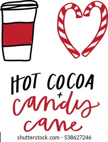 Hot Cocoa and Candy Canes