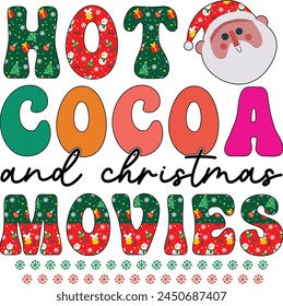 hot cocoa and christmas movies Sublimation 