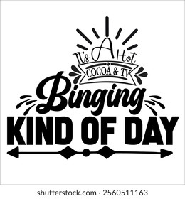 It's A Hot Cocoa  cut file