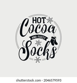 Letras de Cacao Caliente y Calcetines Fuzzy, citas del día del profesor para carteles, tarjetas de felicitación, camisetas y mucho más