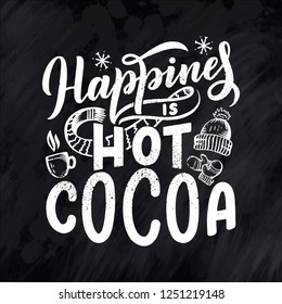 Hot cocoa hand lettering composition. Hand drawn quote for Christmas signs, cafe, bar and restaurant. Vector illustration