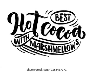 Hot cocoa hand lettering composition. Hand drawn quote for Christmas signs, cafe, bar and restaurant. Vector illustration