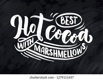 Hot cocoa hand lettering composition. Hand drawn quote for Christmas signs, cafe, bar and restaurant. Vector illustration