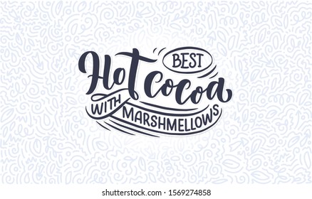 Hot Cocoa Hand Lettering Composition. Hand Drawn Quote For Christmas Signs, Cafe, Bar And Restaurant. Vector Illustration