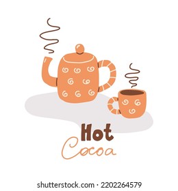 Hot cocoa hand writing lettering. Cute teapot and cup with warm winter drink. Colored doodle vector iilustration isolated on white background