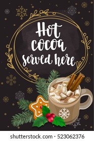 Hot Cocoa Served Here. Warming beverage with Christmas decor, handwritten brush lettering and golden frame on snowflakes background. Vector elements for banner or poster design.