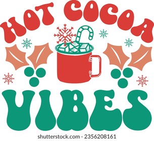 Hot cocoa vibes - Christmas design
