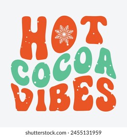 
Hot cocoa vibes Sublimation Design
