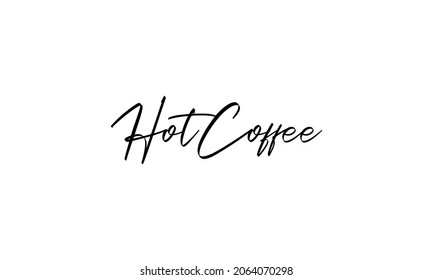 Hot coffee in the creative lettering style
