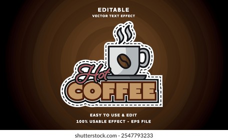 hot coffee editable text effect with modern and simple style