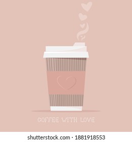 Hot coffee in a paper Cup with love. Hot drink, coffee to go. Vector illustration in flat style