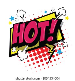 Hot! Comic Speech Bubble, Cartoon. art and illustration vector file.