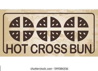 Hot Cross Buns traditionally eaten hot during Lent - vector