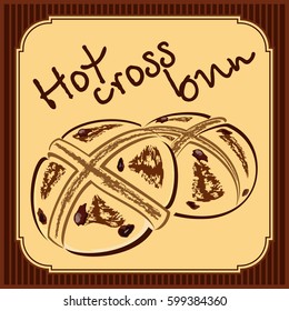 Hot Cross Buns traditionally eaten hot during Lent - vector