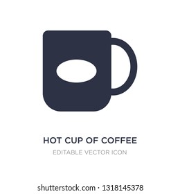 hot cup of coffee icon on white background. Simple element illustration from Tools and utensils concept. hot cup of coffee icon symbol design.