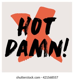 Hot Damn! (Vector Illustration)