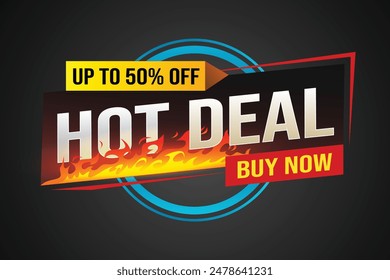 Hot deal buy now super sale poster banner graphic design icon logo sign symbol social media website coupon

