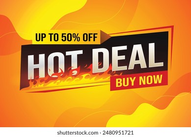 Hot deal buy now super sale poster banner graphic design icon logo sign symbol social media website coupon

