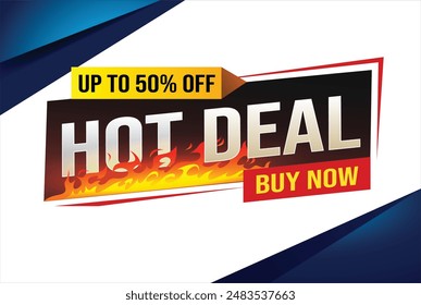 Hot deal buy now super sale poster banner graphic design icon logo sign symbol social media website coupon

