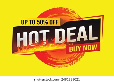 Hot deal buy now super sale poster banner graphic design icon logo sign symbol social media website coupon

